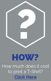 How much does it cost to print a T-Shirt?